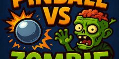 Pinball VS Zombie